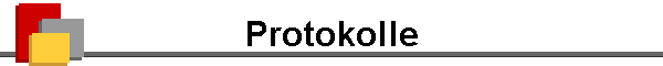 Protokolle